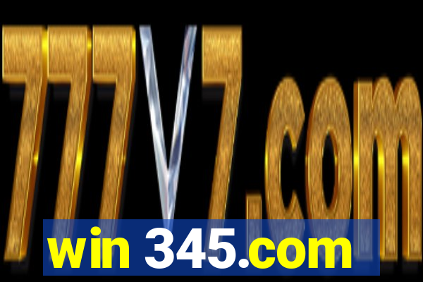 win 345.com